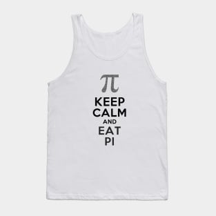 keep calm eat pi Tank Top